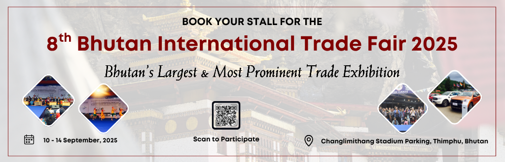 Banner 5 8th Bhutan International Trade Fair 2025
